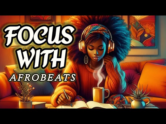 Productivity Booster ⚡ Vibrant Afrobeats Instrumental Mix for Work & Study