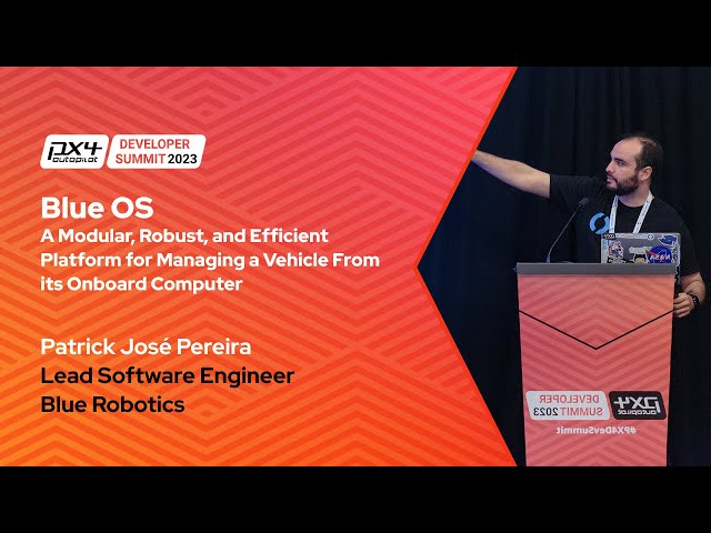 BlueOS: An Efficient Platform for Managing a Vehicle From its Onboard Computer -Patrick José Pereira