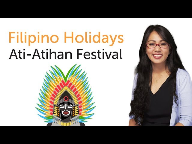 Learn Filipino Holidays - Ati-Atihan Festival