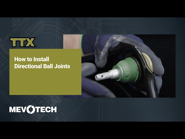 How To Install TTX™ Directional Ball Joints