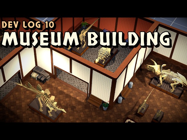 Lets build a Dinosaur Museum! | Fossil Keeper Dev Log 10