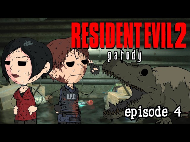 Resident Evil 2 Parody Episode 4