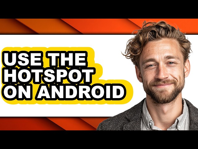 How to Use the Hotspot on Android (updated)