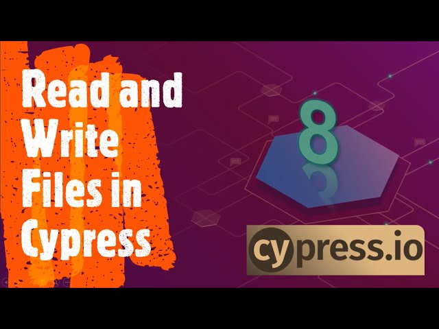 Read and Write Files in Cypress | Cypress Automation Crash Course - 8 | Coders Camp