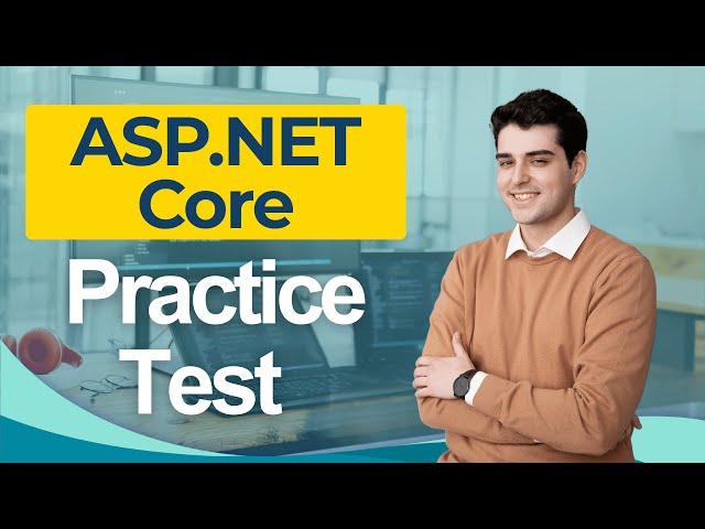 ASP NET Core Practice Test 2026 ASP.NET Core Web API Exam Questions & Test Prep