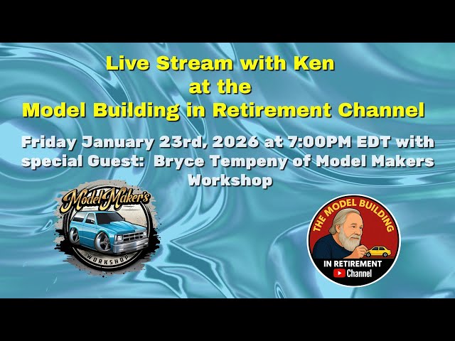 Livestream with Ken @ModelBuildingInRetirement Jan. 23rd, 2026 Guest Bryce Tempeny , Topic: 3d parts