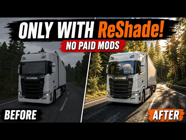 Make ETS2 Look More Realistic for FREE! | ReShade Tutorial