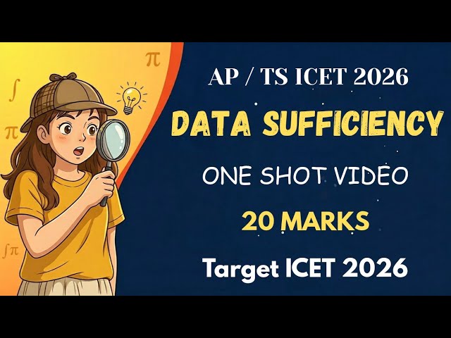 Data Sufficiency Tricks & Shortcuts for ICET 2026 || Solve in Seconds 🔥 || TS ICET 2026