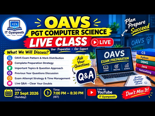 👉 OAVS PGT Computer Science 2026 LIVE 🔥 Exam Pattern, Strategy & Q&A | Complete Guidance