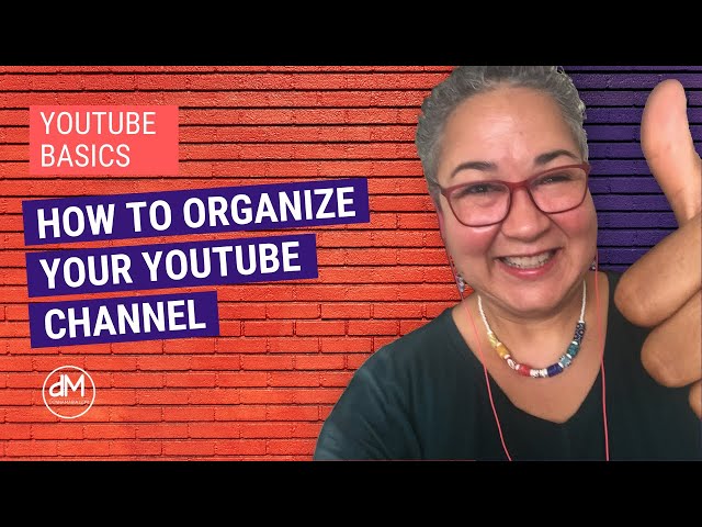 How to Start a YouTube Channel: Part 1 of 8: Organizing Your Channel 2019 [Live Replay]