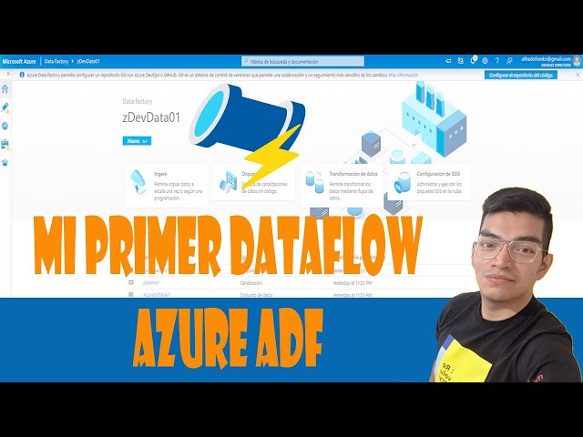 Flujo de datos con Azure Data Factory - EP4