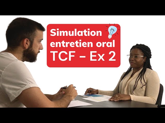 TCF | Oral Expression Simulation: Task 2