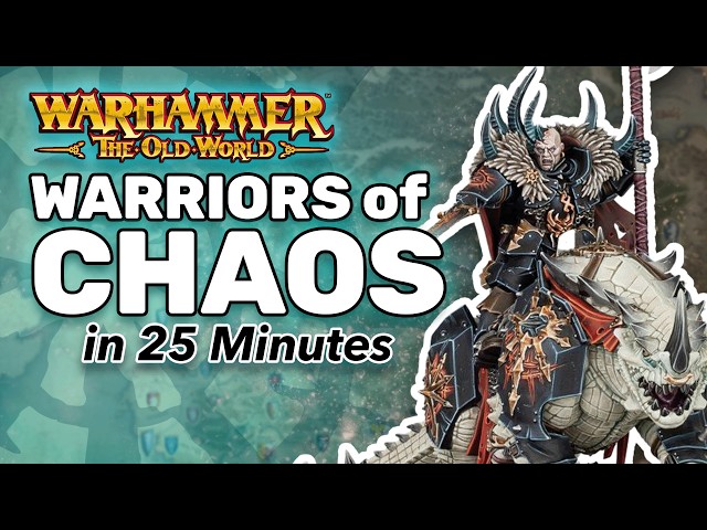 BEGINNER ARMY? Warriors of Chaos - A Warhammer: The Old World Army Guide