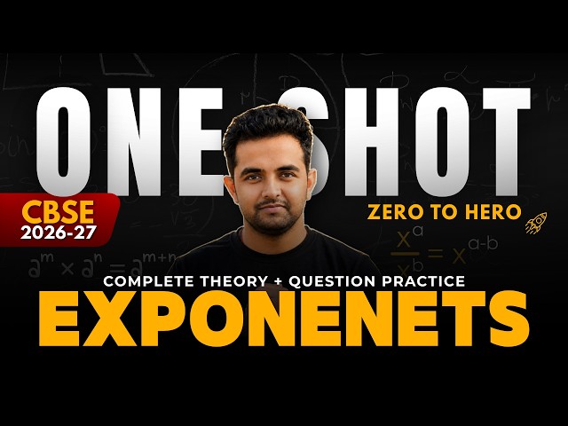 Exponent One Shot 🔥 | Complete Theory + Question Practice | Full Chapter Revision