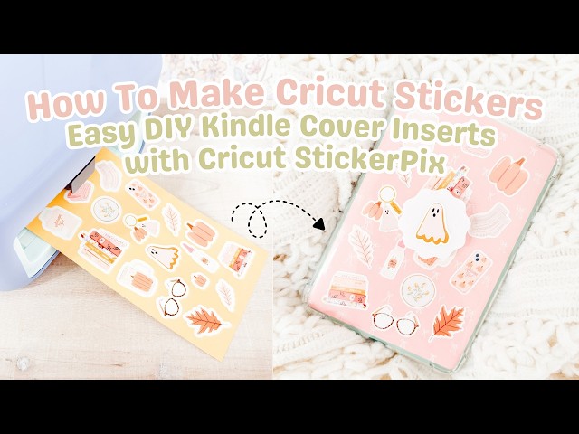 How To Make Cricut Stickers with StickerPix Print + Cut | Easy DIY Kindle Cover Insert with Cricut