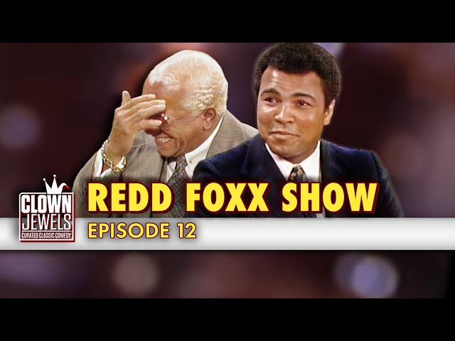 Redd Foxx Show | Episode 12 | FULL SHOW