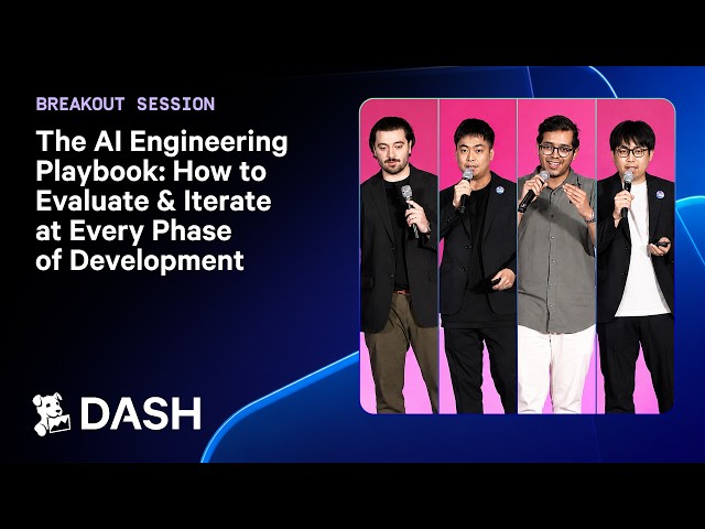 The AI Engineering Playbook: How to Evaluate & Iterate at Every Phase of Development