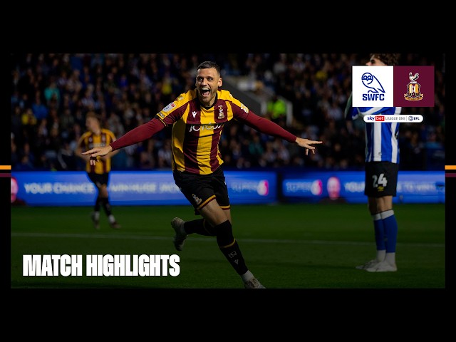 MATCH HIGHLIGHTS: Sheffield Wednesday v Bradford City