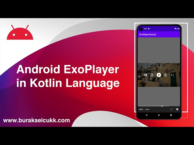 ExoPlayer Kotlin Tutorial