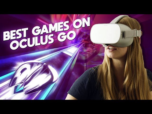 Top 20 Oculus Go Games - The Best Oculus Go Games You Can Buy