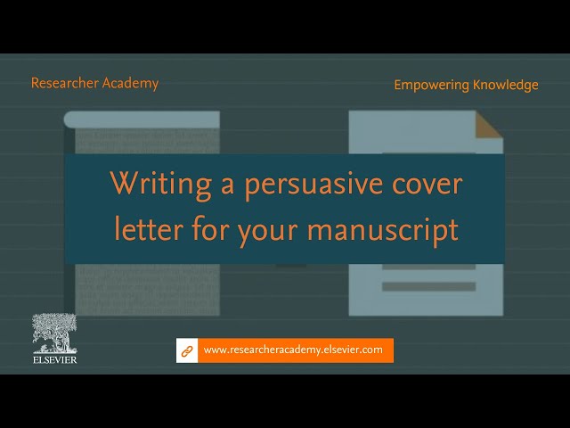 Writing a persuasive cover letter for your manuscript