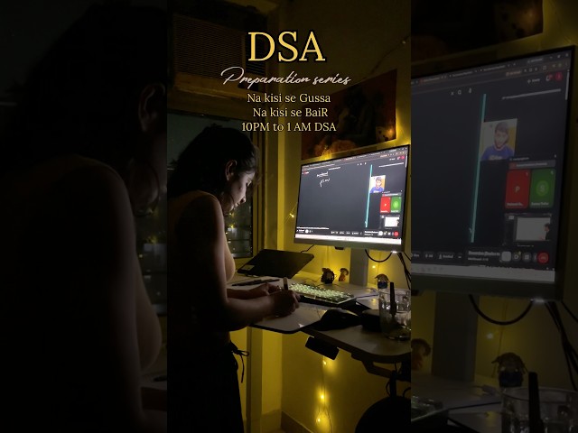 It’s 1 AM & You’re Still Solving DSA Problems 😭💻 | Day in My DSA Journey #shorts