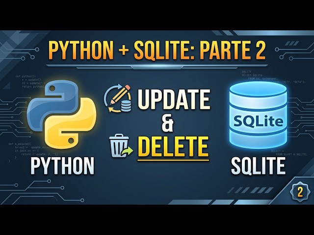 Modify and Delete Data in Python and SQLite3