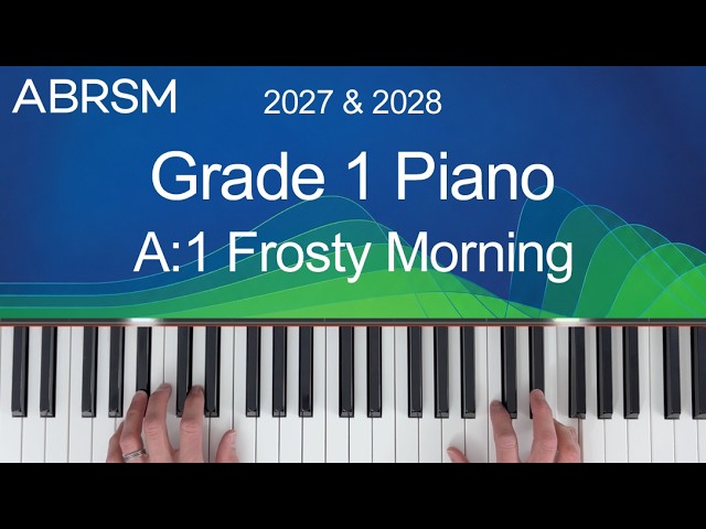 Frosty Morning / ABRSM Grade 1 Piano 2027 & 2028, A:1 / Synthesia Piano tutorial + Slow Version