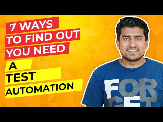 7 Patterns That Says You Need Test Automation in Your Project || Why You Need Automation Testing?