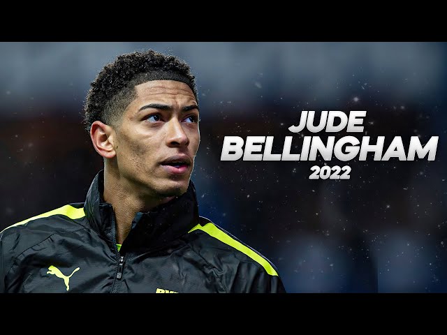 Jude Bellingham - Full Season Show - 2022ᴴᴰ
