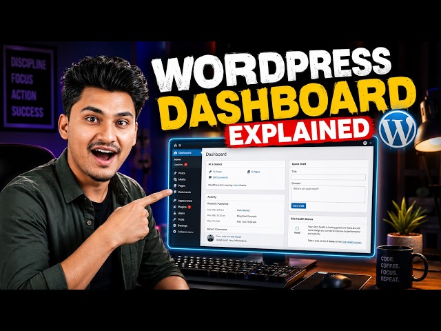 Mastering the WordPress Dashboard: Everything You Need to Know