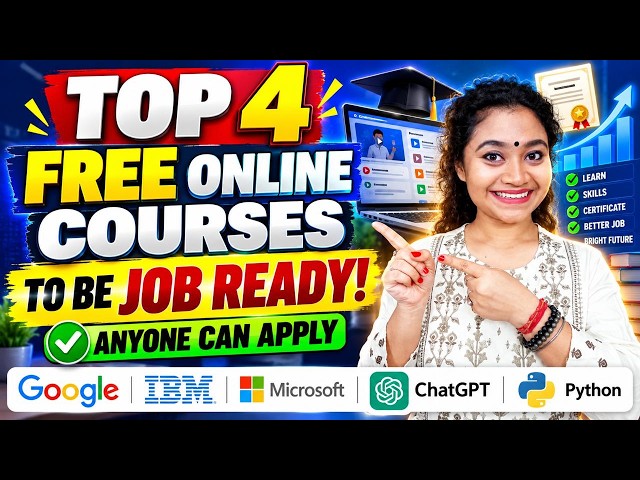 TOP 4 FREE ONLINE COURSES 2026 🚀 Get Job Ready| Learn Google, IBM, Microsoft, ChatGPT & Python Free.