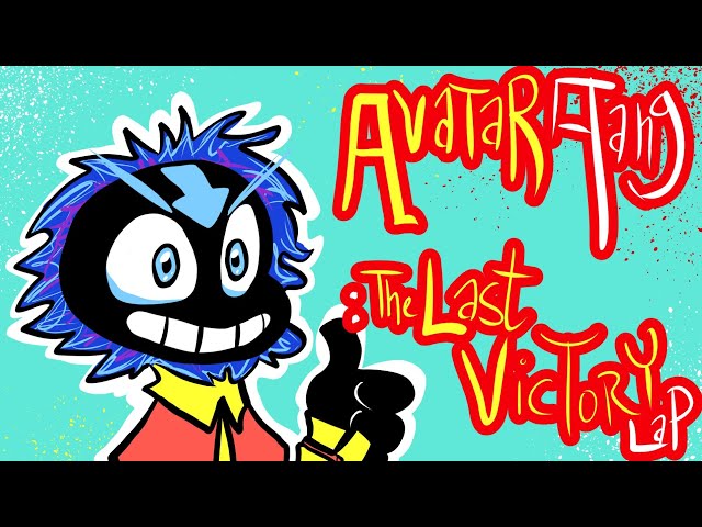 Avatar Aang: The Last Victory Lap