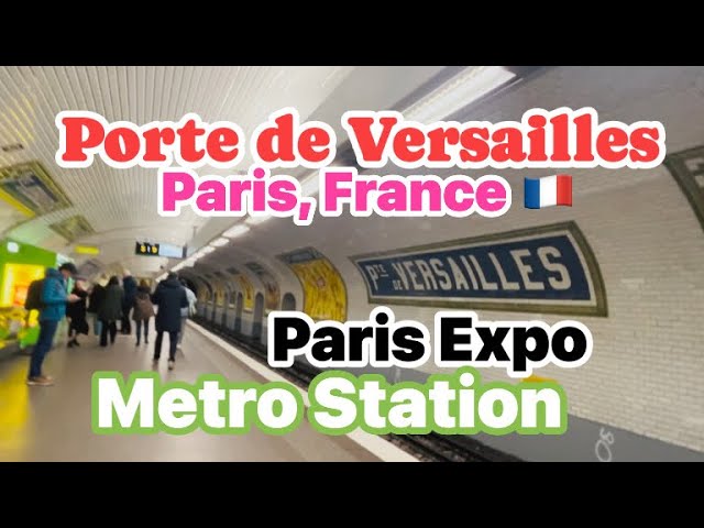 Porte de Versailles metro station, Paris, France 🇫🇷 |  Paris Expo station | Transit Hub 