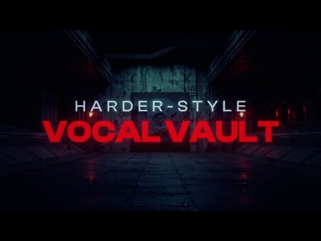 HARDER-STYLE VOCAL VAULT (7.000+ Vocal Files & 20 Vocalists)