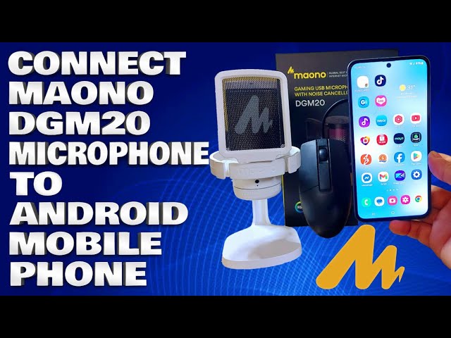 How To Connect Maono DGM20 Microphone To Android Mobile Phone With Mouse | Tagalog Tutorial