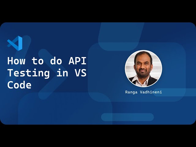 How to do API Testing in VS Code