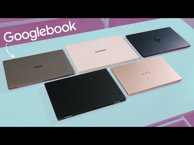 Googlebook Has Arrived: Android-Powered Laptops from Google