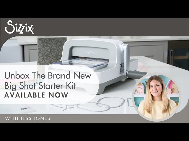 Brand New Sizzix Big Shot Starter Kit | Unbox & Explore Dies, Embossing & Creativity!