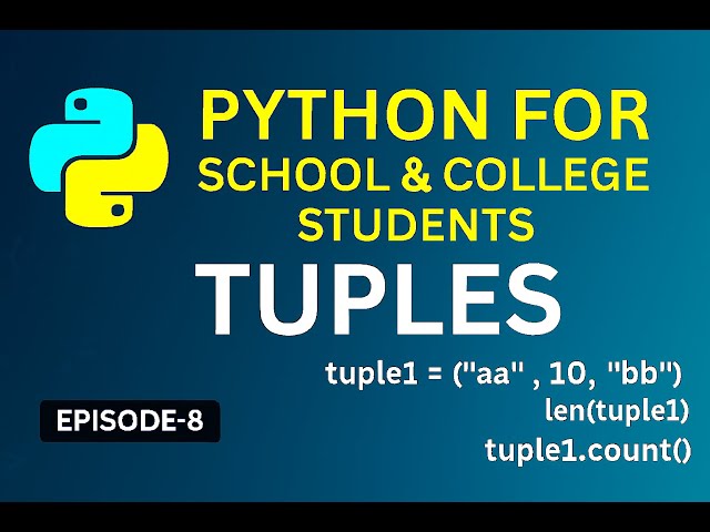 পাইথন টাপল বাংলায় | Python Tuples in Bangla