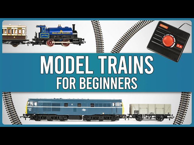 Getting Started With Train Sets & Model Railways | 2026 Beginner's Guide