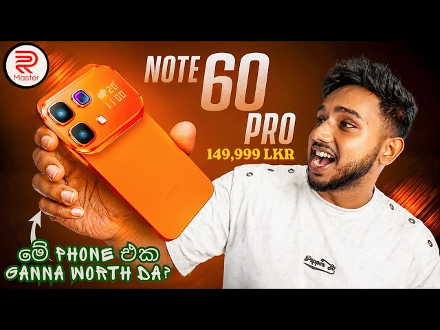 Infinix NOTE 60 Pro Review Sinhala 🇱🇰 | 150K වලට Worth ද? 🔥