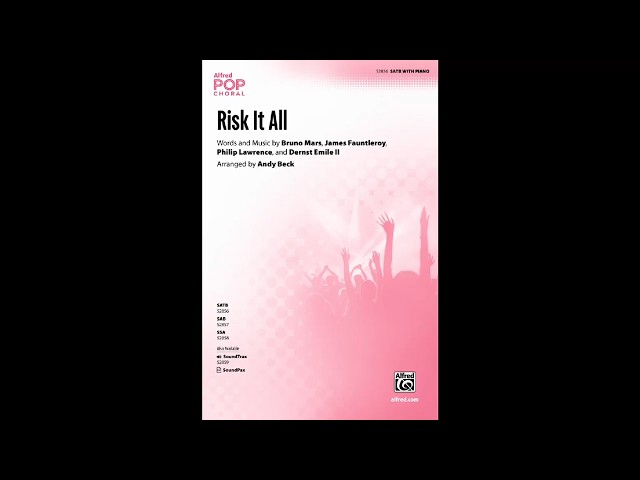Risk It All (SATB), arr. Andy Beck