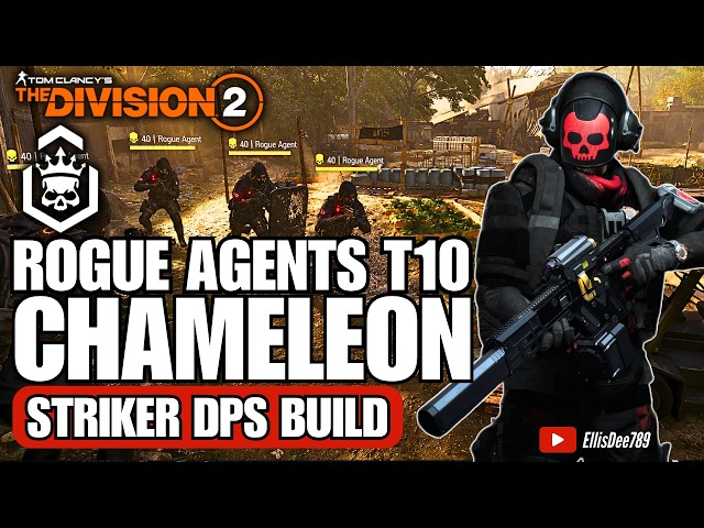 ROGUE AGENTS in Roosevelt Island | T10 Escalation | CHAMELEON Striker DPS Build - The Division 2