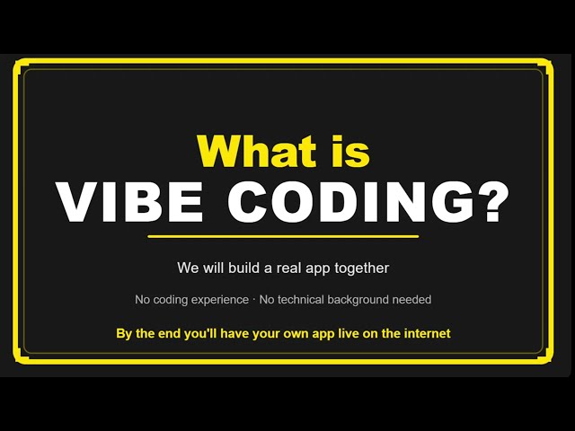 Vibe Coding for Beginners | Full Tutorial