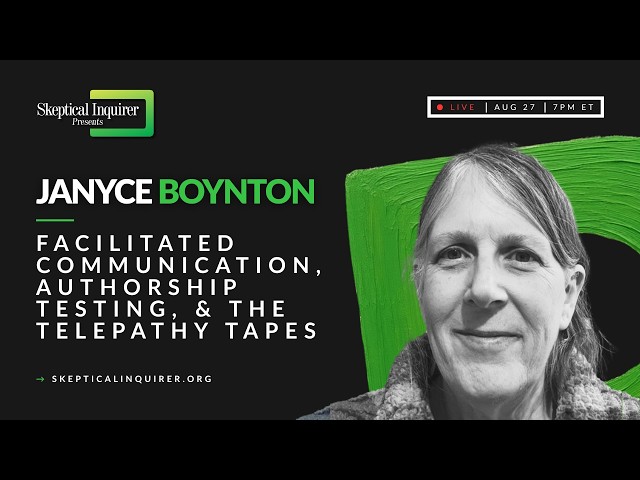 Facilitated Communication, Authorship Testing, and The Telepathy Tapes | Janyce Boynton