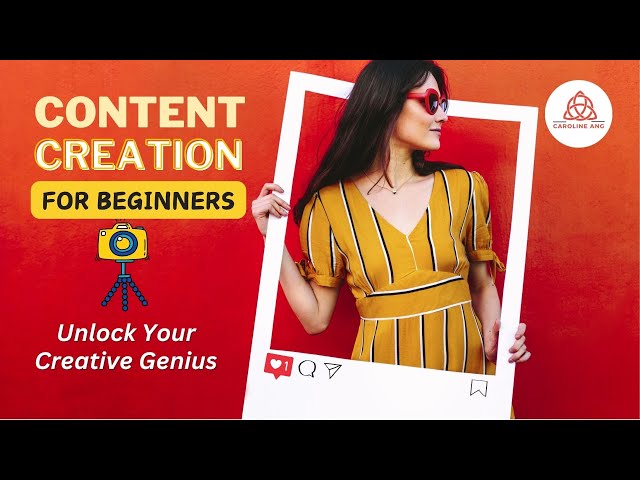 Unveiling the Beginner's Guide to Mastering Content Creation: Your Creative Genius