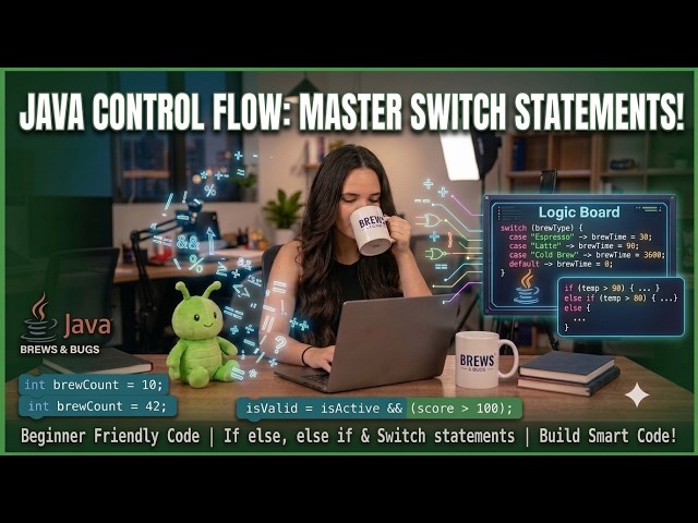 5. Java Control Flow: Master Switch Case in 10 minutes | If else, Switch break, switch statements