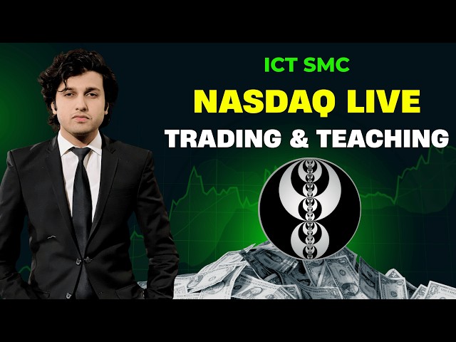ICT NASDAQ PM Session Live Treading & Teaching 24th Sep 2026