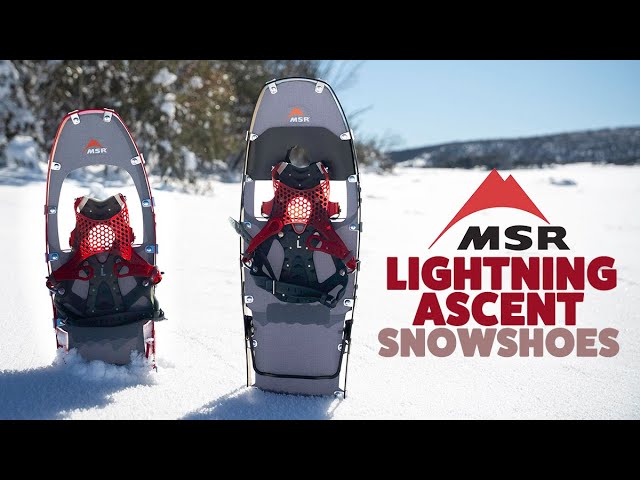 MSR Lightning Ascent Series Snowshoes | Updated Flagship Snowshoes